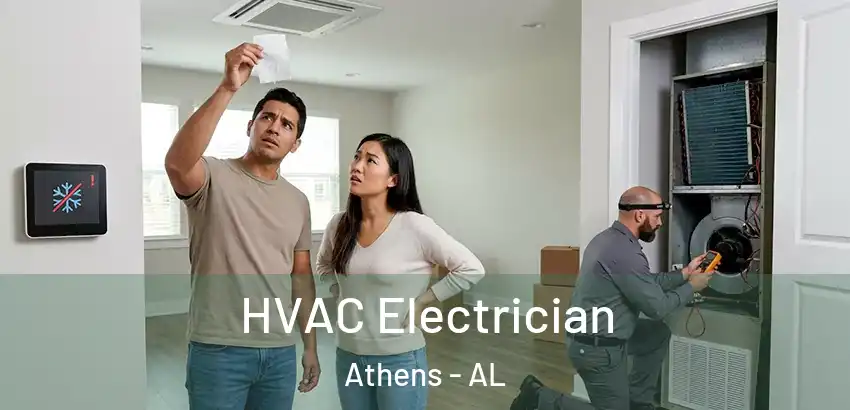  HVAC Electrician Athens - AL
