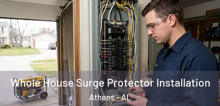  Whole House Surge Protector Installation Athens - AL